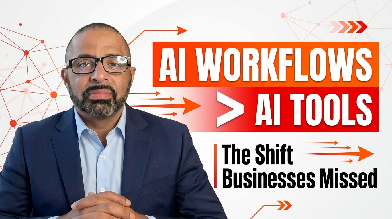Why Smart Businesses Are Moving Beyond AI Tools and Building AI-Powered Workflows